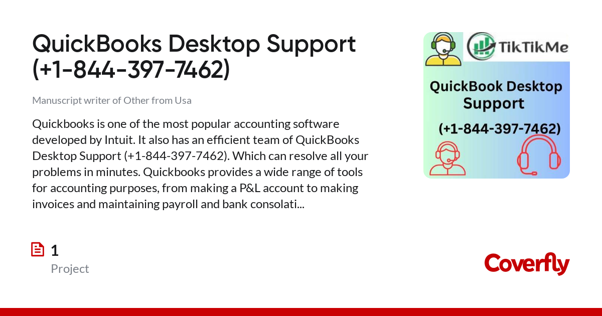 QuickBooks Desktop Support (+1-844-397-7462) - Coverfly