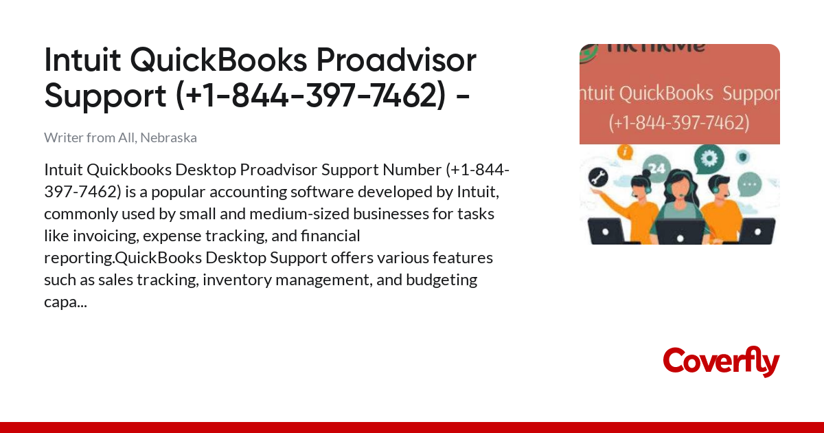Intuit QuickBooks Proadvisor Support (+1-844-397-7462)  - - Coverfly